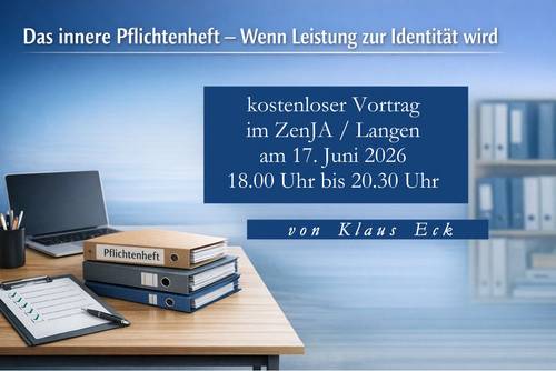 Vortrag Klaus Eck am 17.06.2026 im ZenJA vortrag eck 17.06.2026