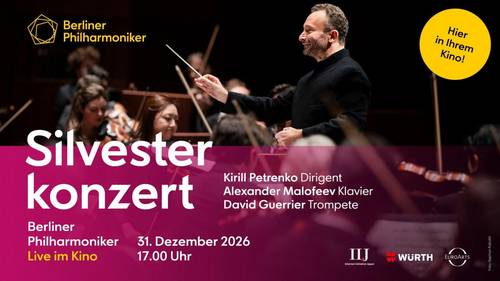 Berliner Philharmoniker im Kino 31.12.2026 philharmoniker im kino 31.12.2026