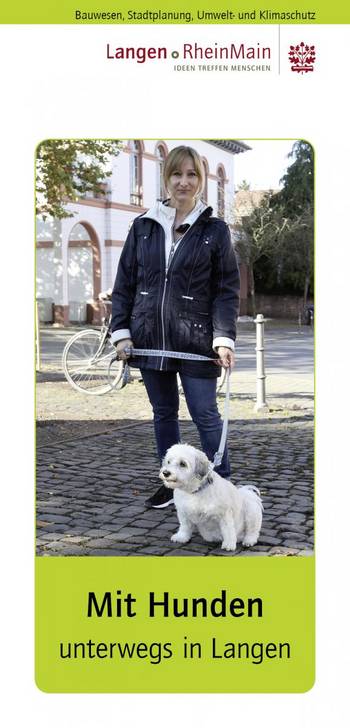 Infofaltblatt "Mit Hunden unterwegs in Langen" © cr/Stadt Langen