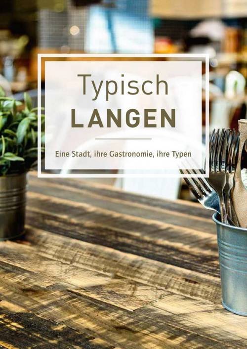 Cover Typisch Langen Gastrorführer [(c): Stadt Langen]